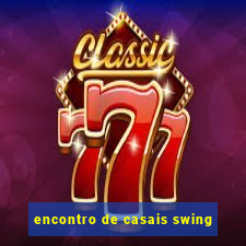 encontro de casais swing